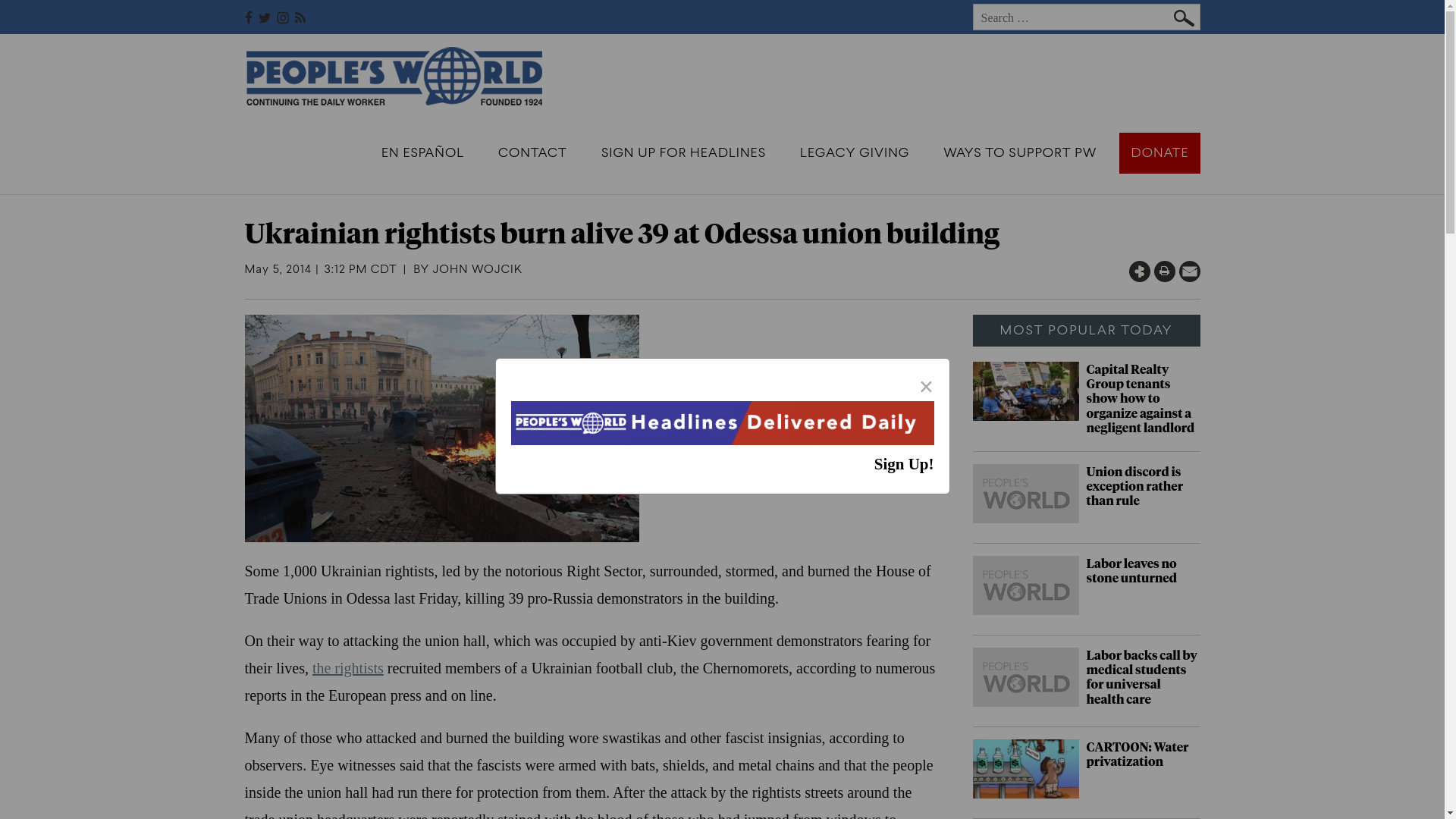 website screenshot of https://www.peoplesworld.org/article/ukrainian-rightists-burn-alive-39-at-odessa-union-building/