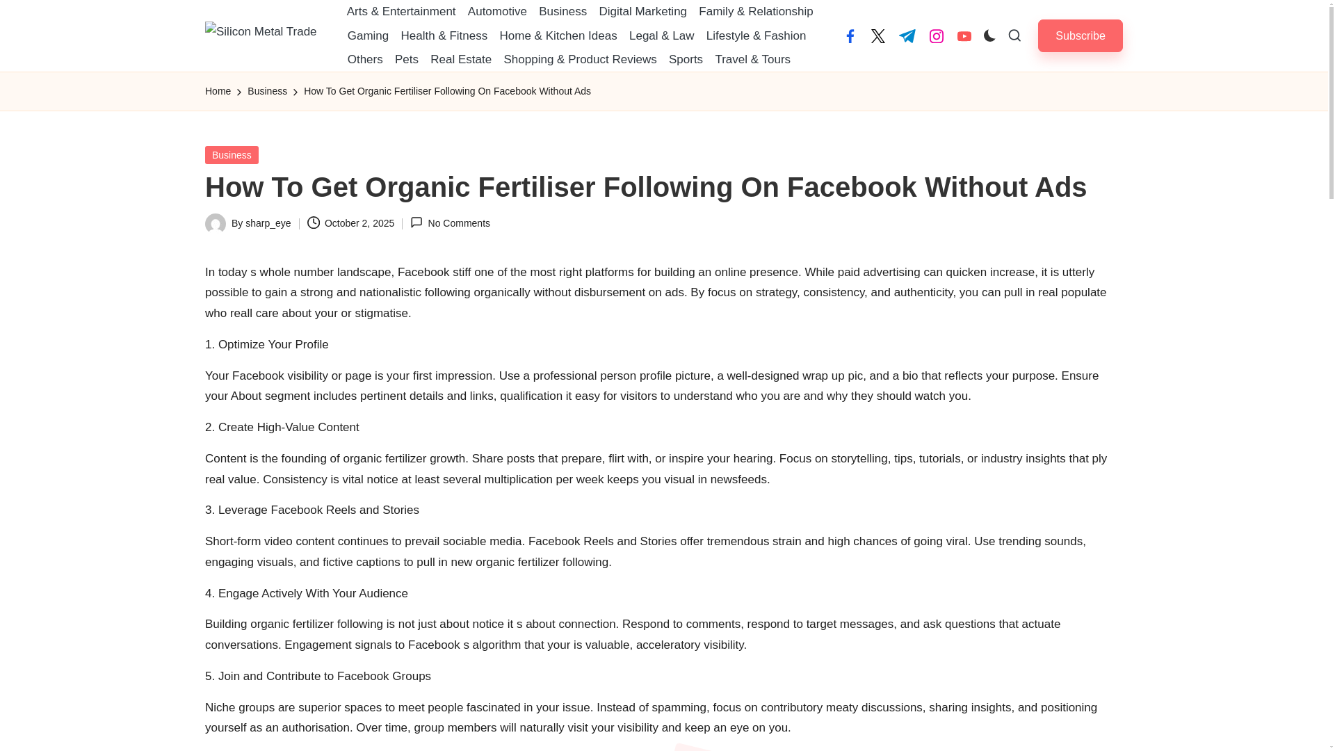website screenshot of https://www.siliconmetaltrade.com/how-to-get-organic-fertiliser-following-on-facebook-without-ads/