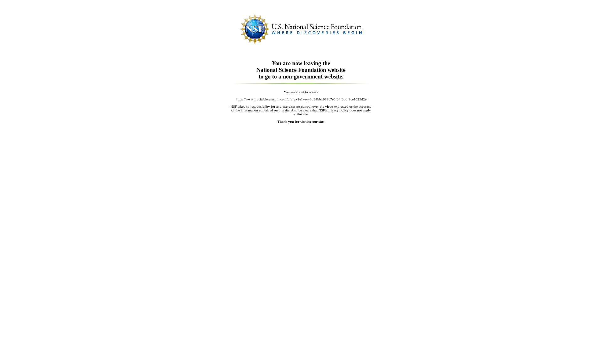 website screenshot of https://www.nsf.gov/cgi-bin/goodbye?https://www.profitableratecpm.com/pfvrpx1e?key=0b98bb1933c7e6f64f6bdf3ce1029d2e