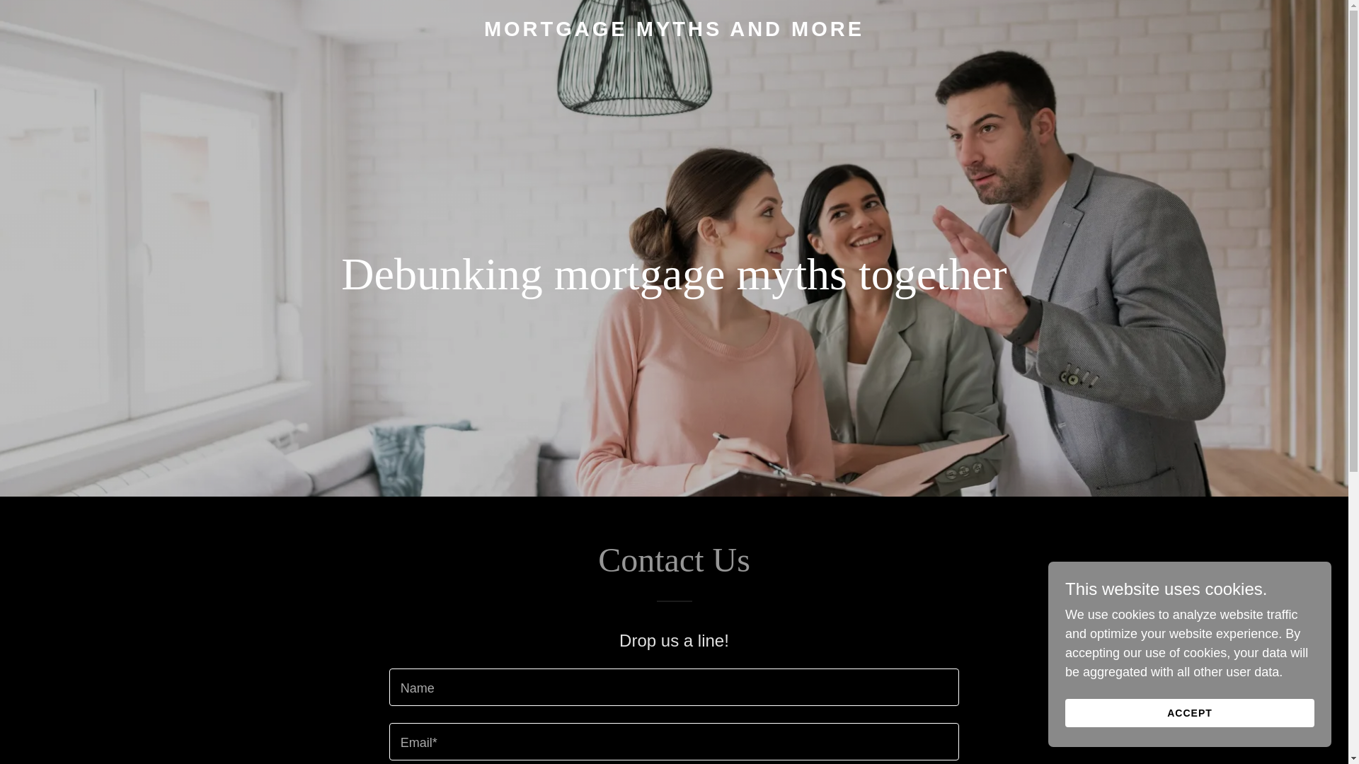 website screenshot of https://mortgagemythsandmore.com/