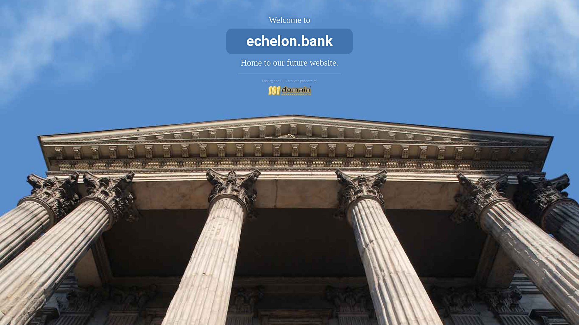 website screenshot of https://echelon.bank/